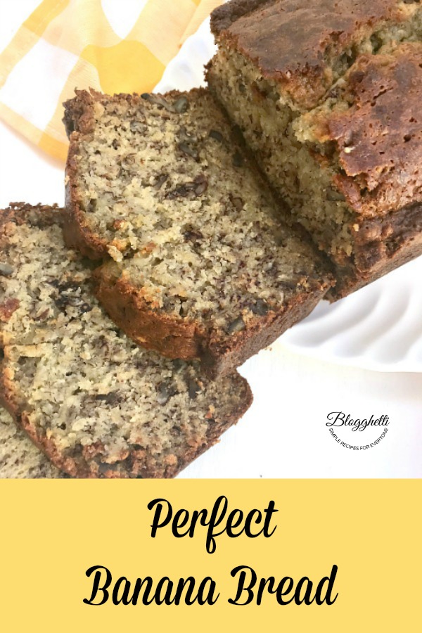 Perfect Banana Bread - pin