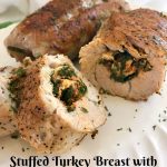 Stuffed Turkey Breast with Feta Cheese and Spinach