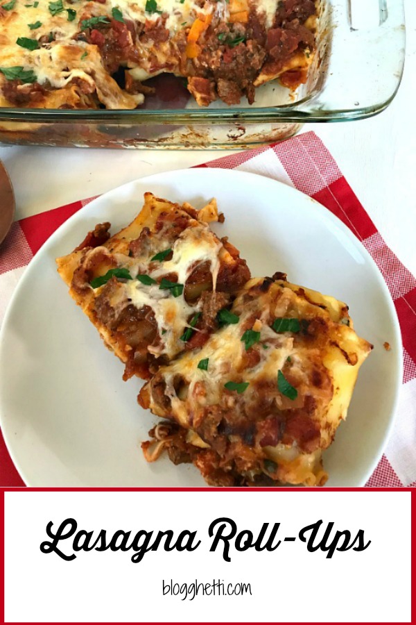 Lasagna Roll Ups