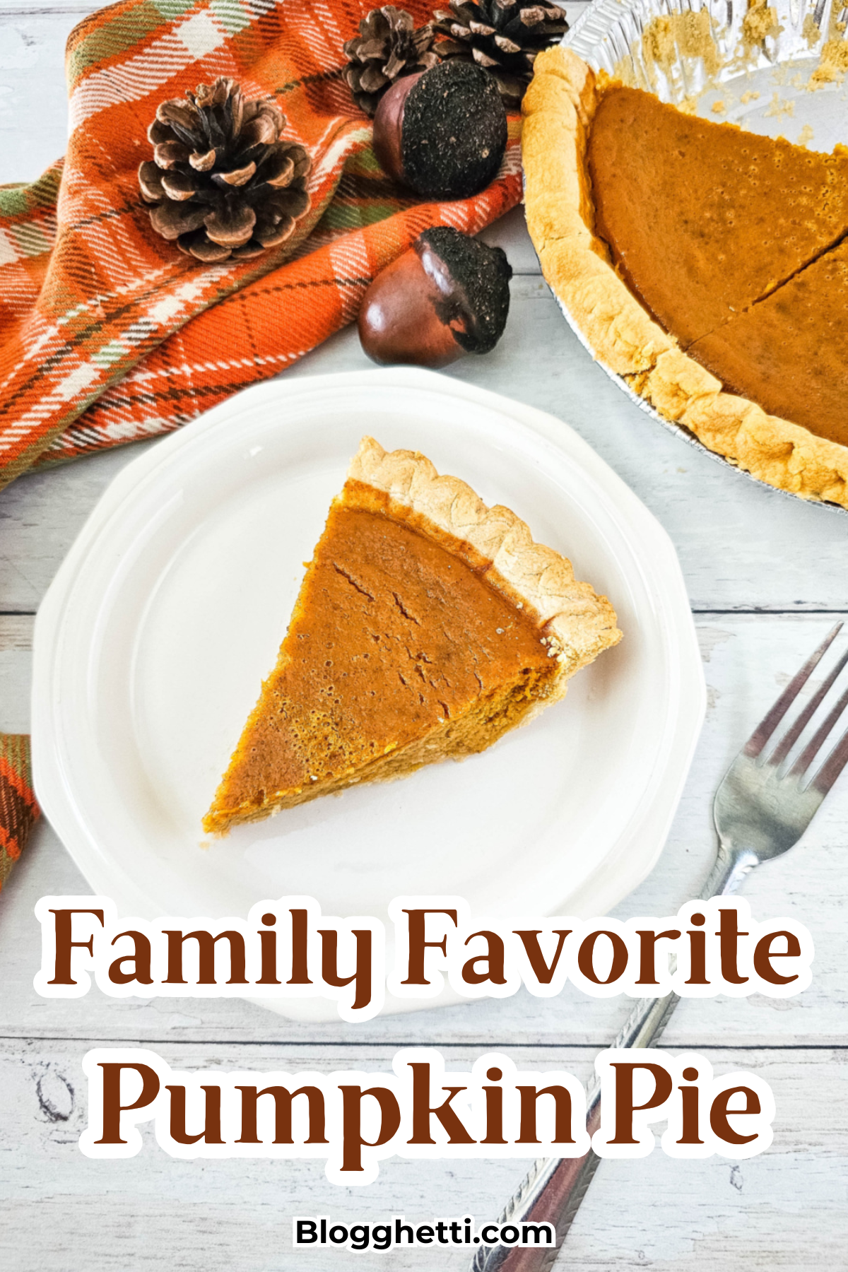 Family Favorite Pumpkin Pie