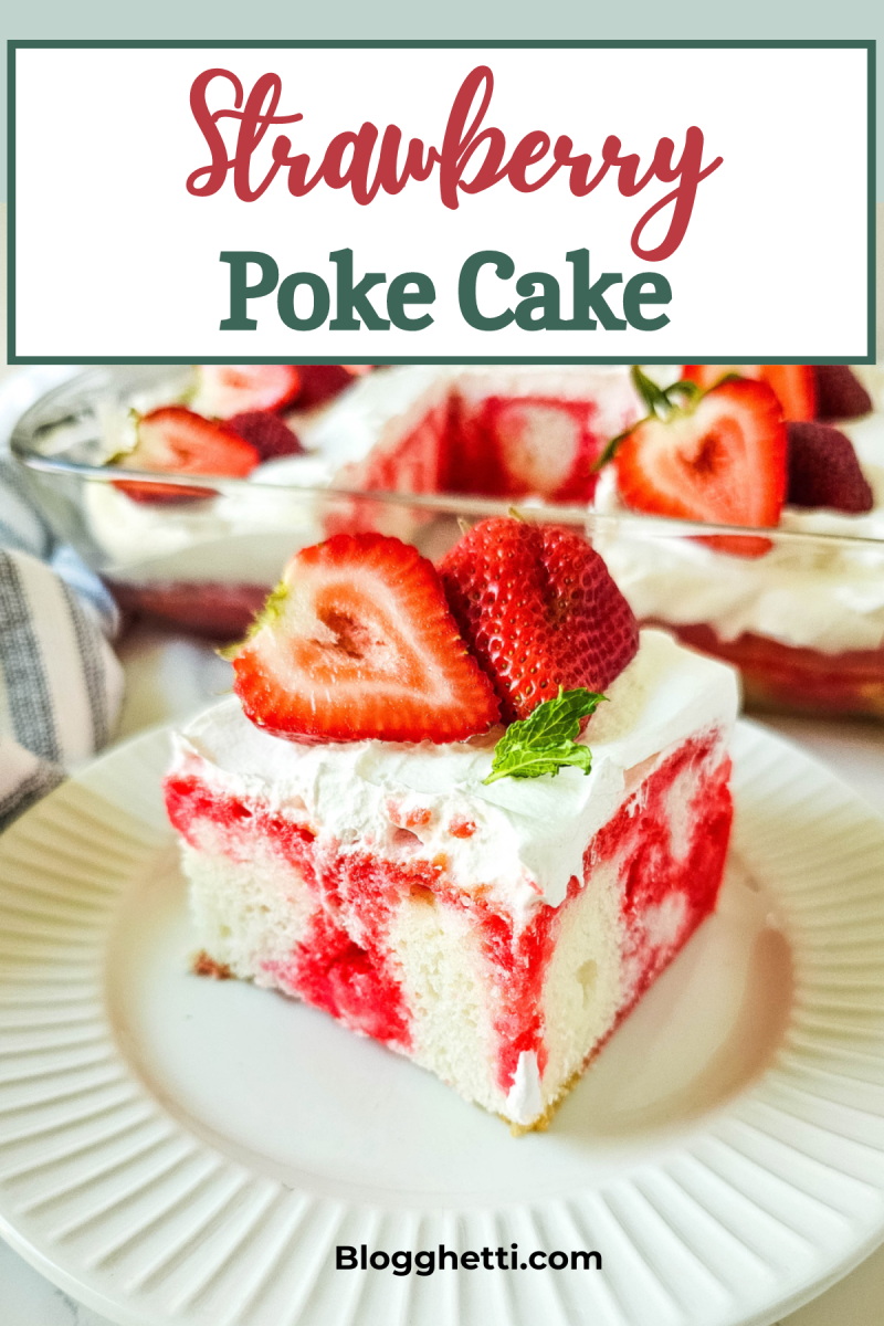 strawberry poke cake image with text overlay