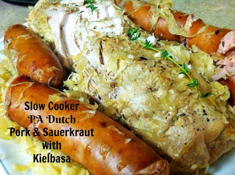Slow Cooker PA Dutch Pork and Sauerkraut with Kielbasa