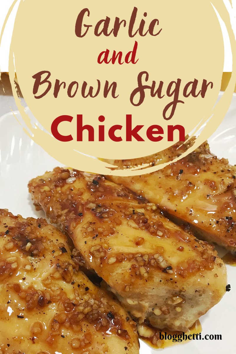 easy baked garlic and brown sugar chicken image with text