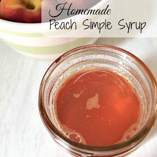 Homemade Peach Simple Syrup for Iced Tea