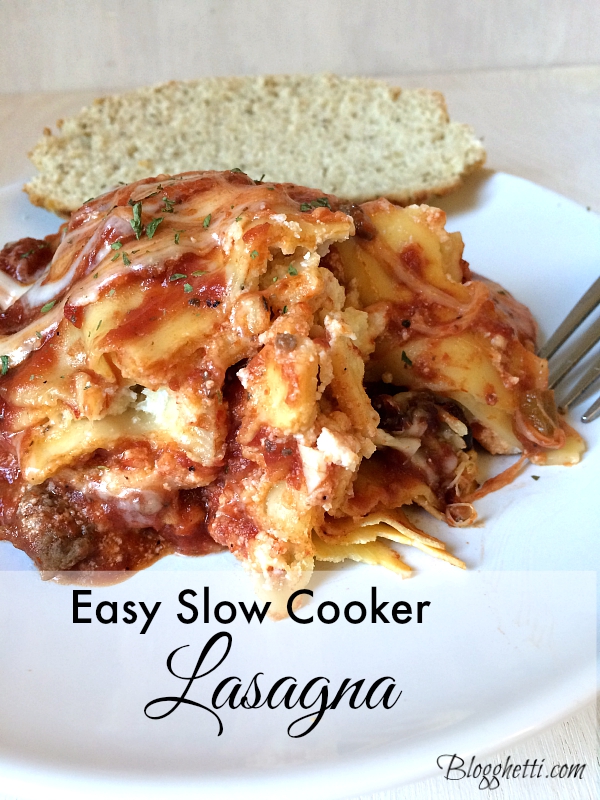 Easy Slow Cooker Lasagna | Blogghetti