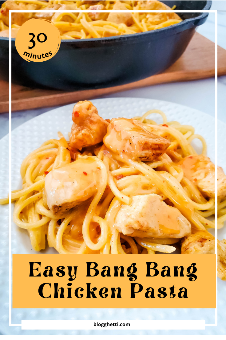 easy 30 minute bang bang chicken pasta image with text