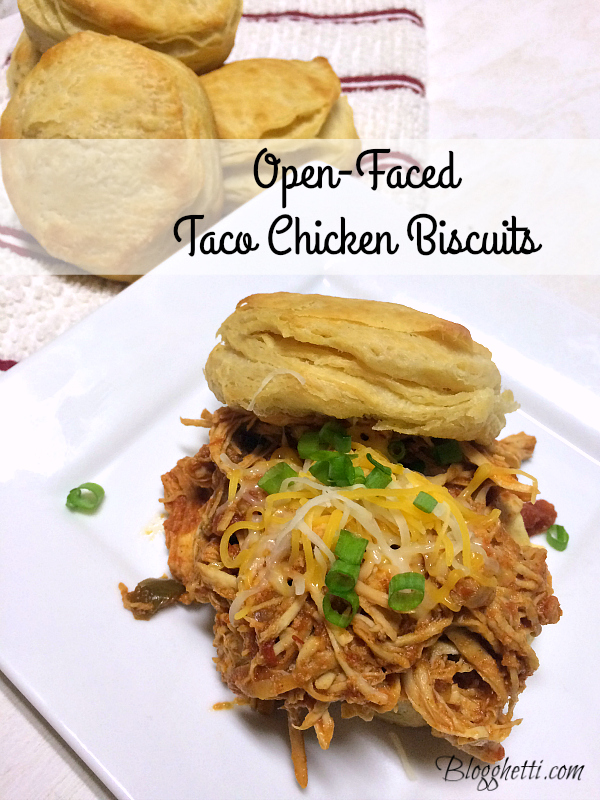 Open-Faced Taco Chicken Biscuits