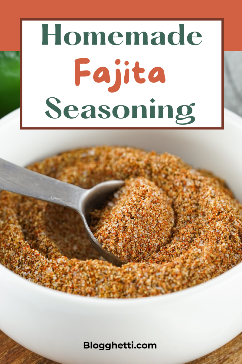 homemade fajita seasoning mix image with text overlay