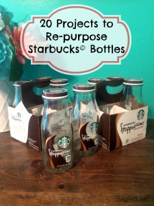 20 Projects to Re-purpose Starbucks Bottles