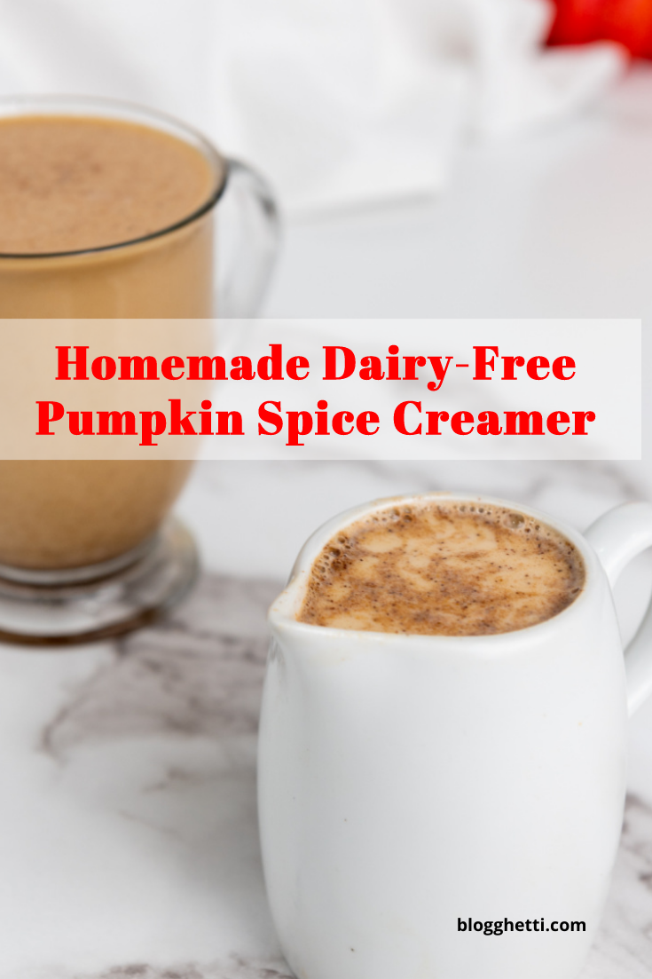 Homemade Dairy Free Pumpkin spice creamer image with text