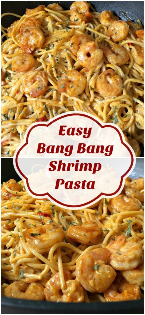 Easy Bang Bang Shrimp Pasta