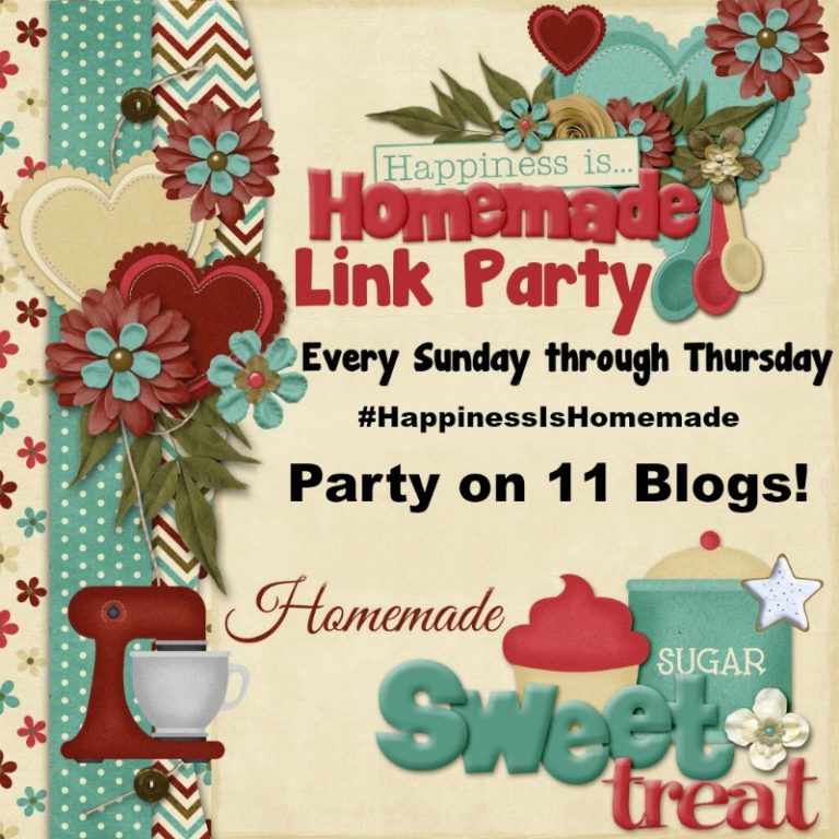 Happiness is Homemade Link Party #166