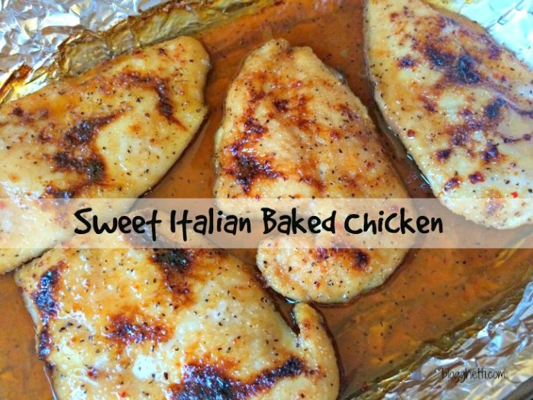 Sweet Italian Baked Chicken