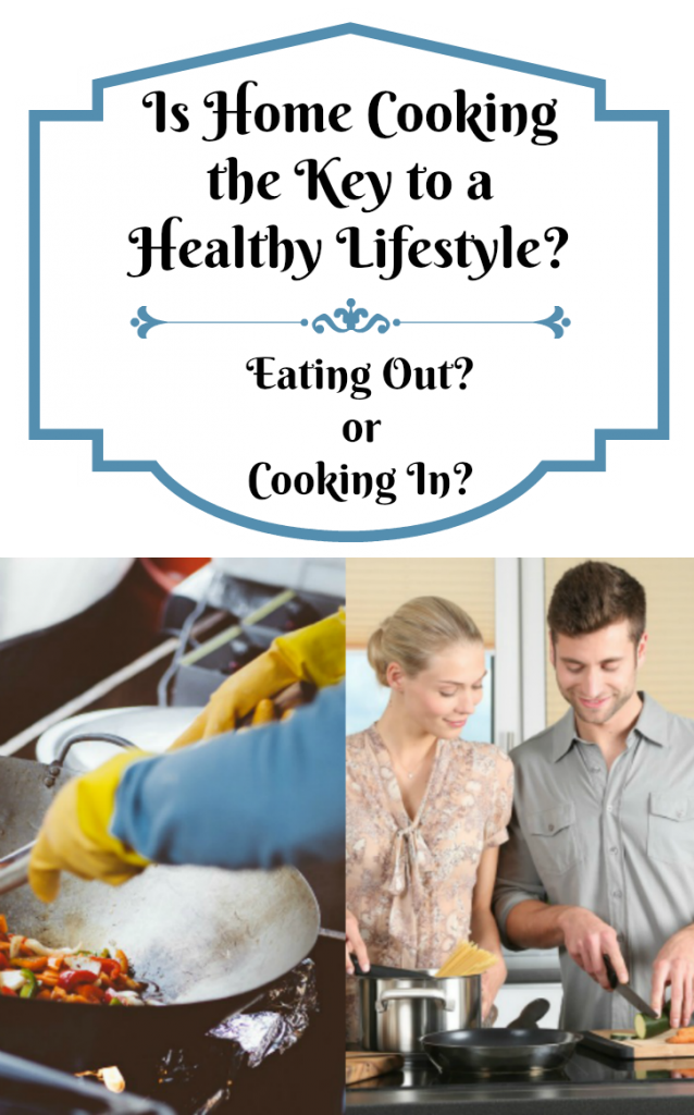 Is Home Cooking the Key to a Healthy Lifestyle?