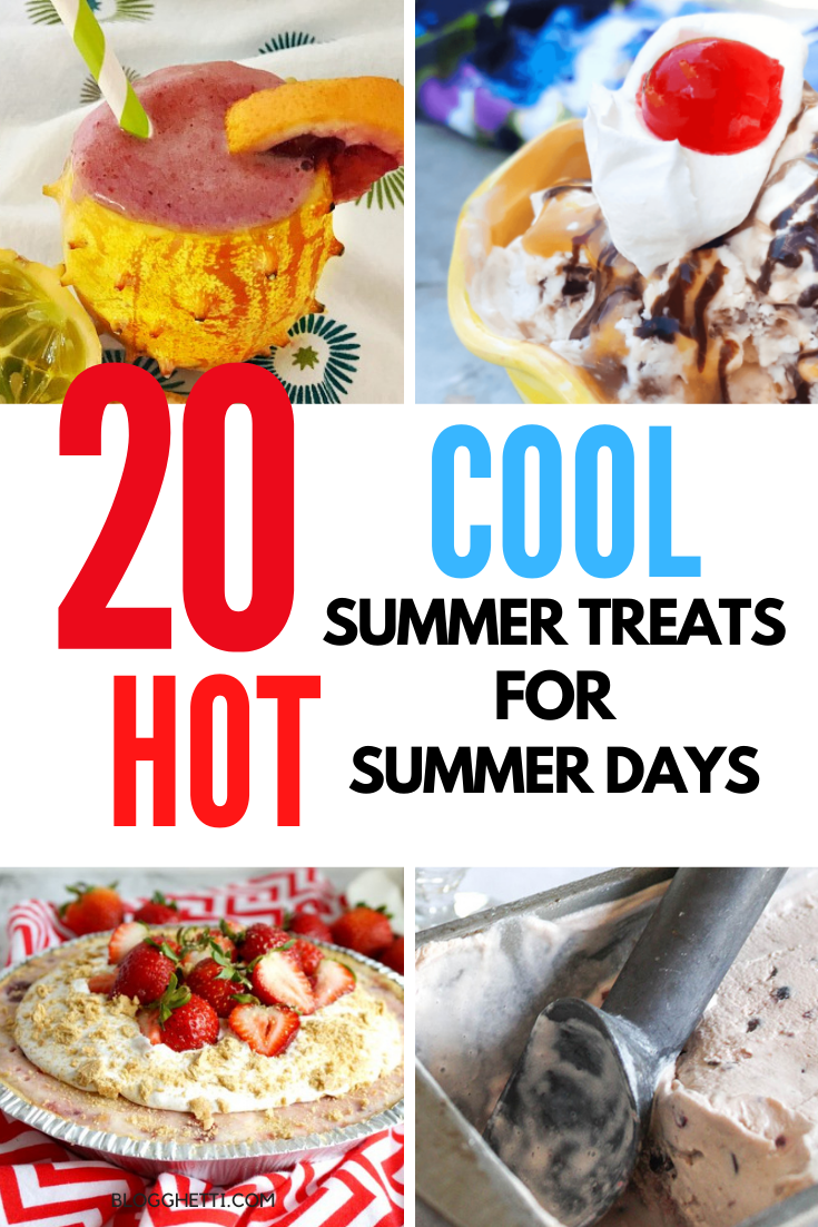 20 COOL summer treats for hot days collage