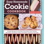 Easy Homemade Cookie Cookbook