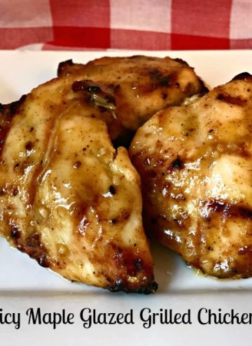 The tangy-sweet flavor combination in this Spicy Maple Glazed Grilled Chicken is pure deliciousness and is ready in less than 20 minutes.