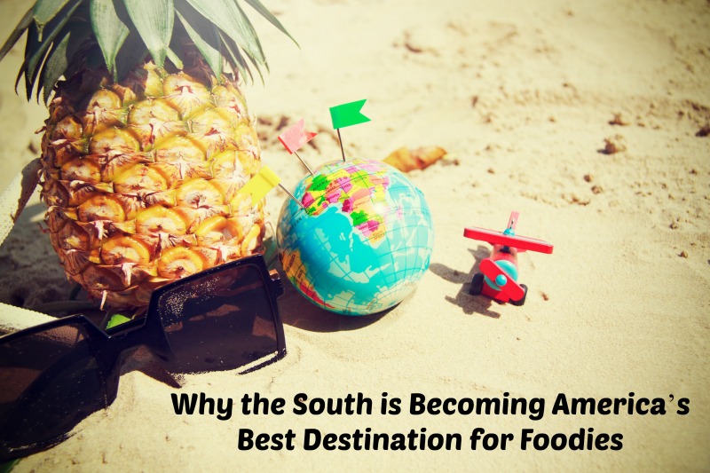 The South is becoming America's best destination for foodies.  Today's southern food dishes go beyond the traditional greens and grits. Many places in the South have elevated those classic dishes and created new ones to lure foodies and give them a taste of world cuisines closer to home.