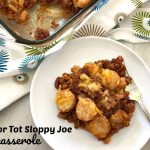 This Tator Tot Sloppy Joe Casserole is a fun twist on the old classic. Easy to prepare and has all of the flavors you love in a Sloppy Joe.