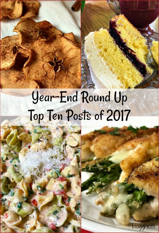  This is the year-end round up of the top ten posts of 2017 featuring what you loved about Blogghetti! Simple and delicious recipes and tips that make getting dinner on the table a snap.