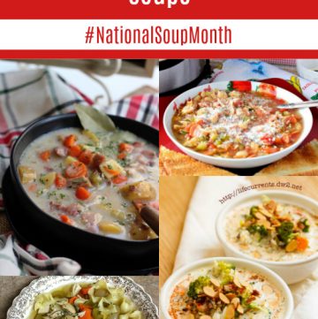 Here are 15 slow cooker soups to make dinner easy, save you time and can be ready with minimal prep and perfect for #NationalSoupMonth or any day of the year!