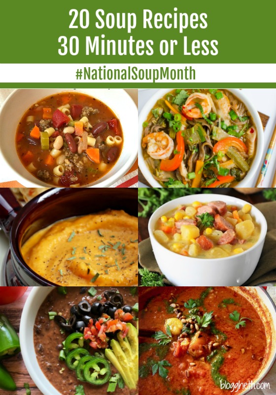 20 Soup Recipes Ready in 30 Minutes or Less for #NationalSoupMonth