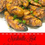 Nashville Hot Grilled Chicken Tenders - Paleo