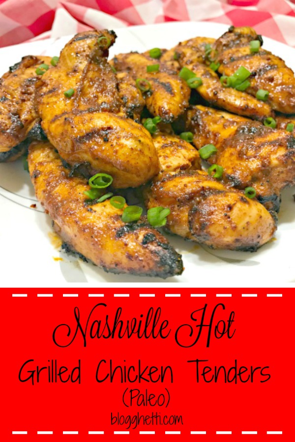 Nashville Hot Grilled Chicken Tenders - Paleo