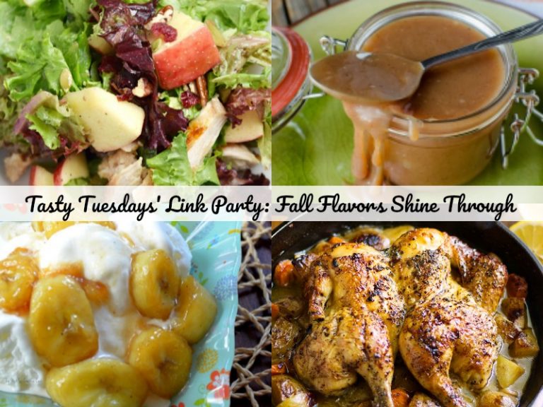 Tasty Tuesdays’ Link Party: Fall Flavors Shine Through