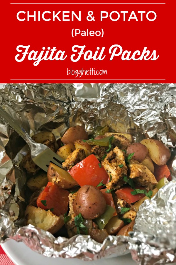 Paleo Chicken and Potato Fajita Foil Packs