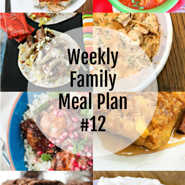Weekly Family Meal Plan #12