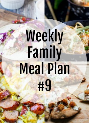 Weekly Family Meal Plan #9
