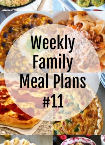 Weekly Family Meal Plans #11