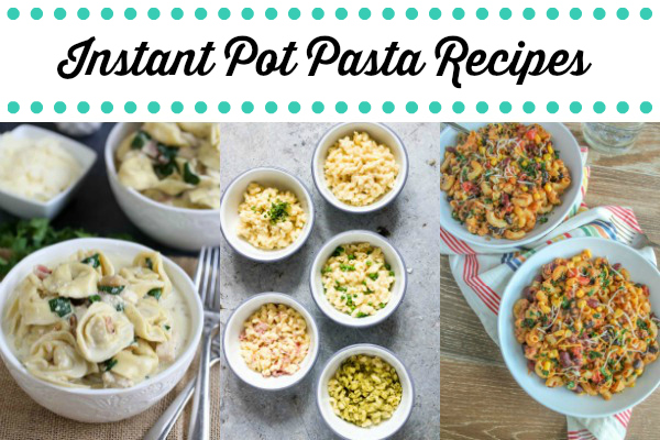 Instant Pot Pasta Recipes