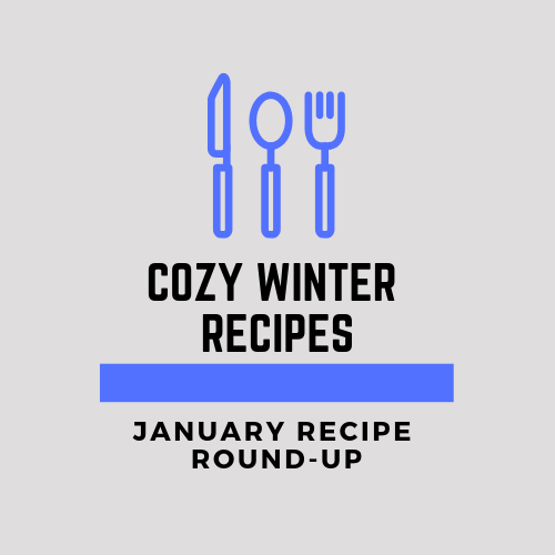 Happy New Year, everyone! Fellow bloggers and myself are planning monthly themed recipe round-ups in 2019. We are all excited to share recipes with you each month to help you meal plan and prepare for upcoming holidays, seasons, etc. through the year.
