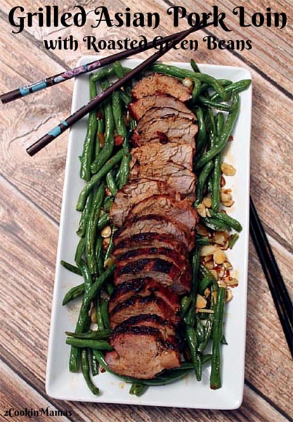 Sweet Grilled Asian Pork Loin with Green Beans
