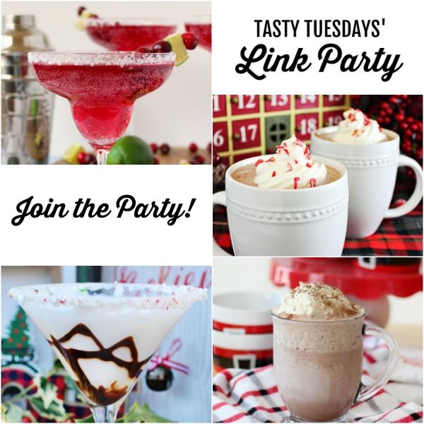 Tasty Tuesdays’ Link Party: Festive Holiday Drinks