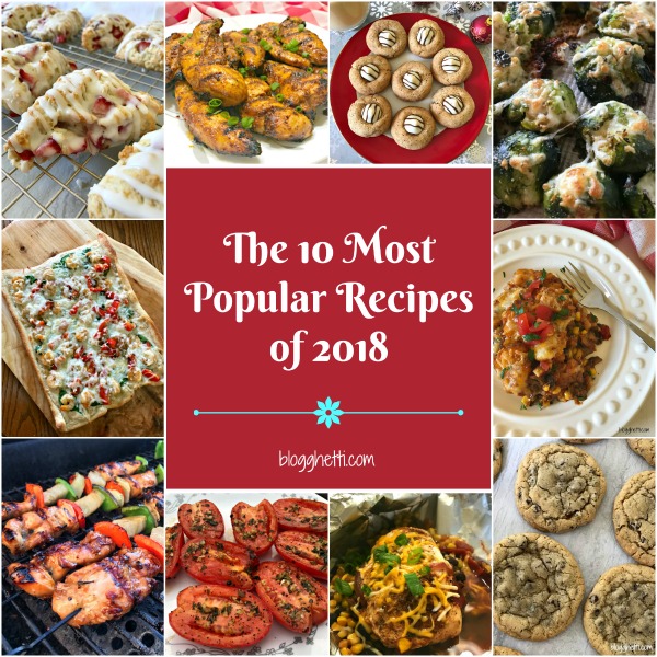 I've rounded up the most popular recipes published on Blogghetti in 2018! These recipes had the highest number of visitors and shares on social media in the past year, so if you haven't tried them yet, now is the time! #top10 #recipes #popular