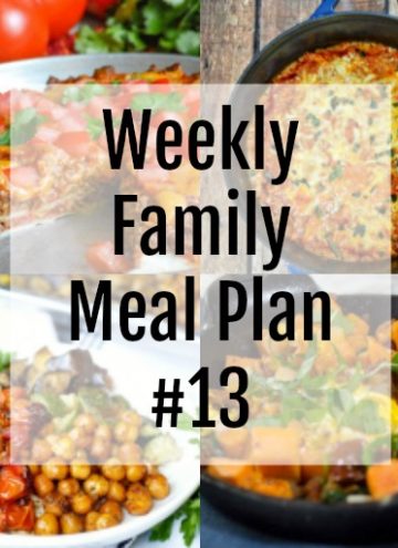 Weekly Family Meal Plan #13 feature