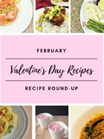 Welcome to the monthly recipe round-up featuring myself and ten other bloggers. February means it is time for recipe ideas that are fitting for Valentine's Day - sweet treats, chocolate, romantic dinners, pink and red foods, and more! Check out all the recipes we have to help you plan out your meals and festivities for this month. #recipes #roundup
