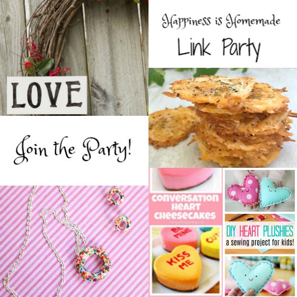 Happiness is Homemade Link Party: Love is in the Air