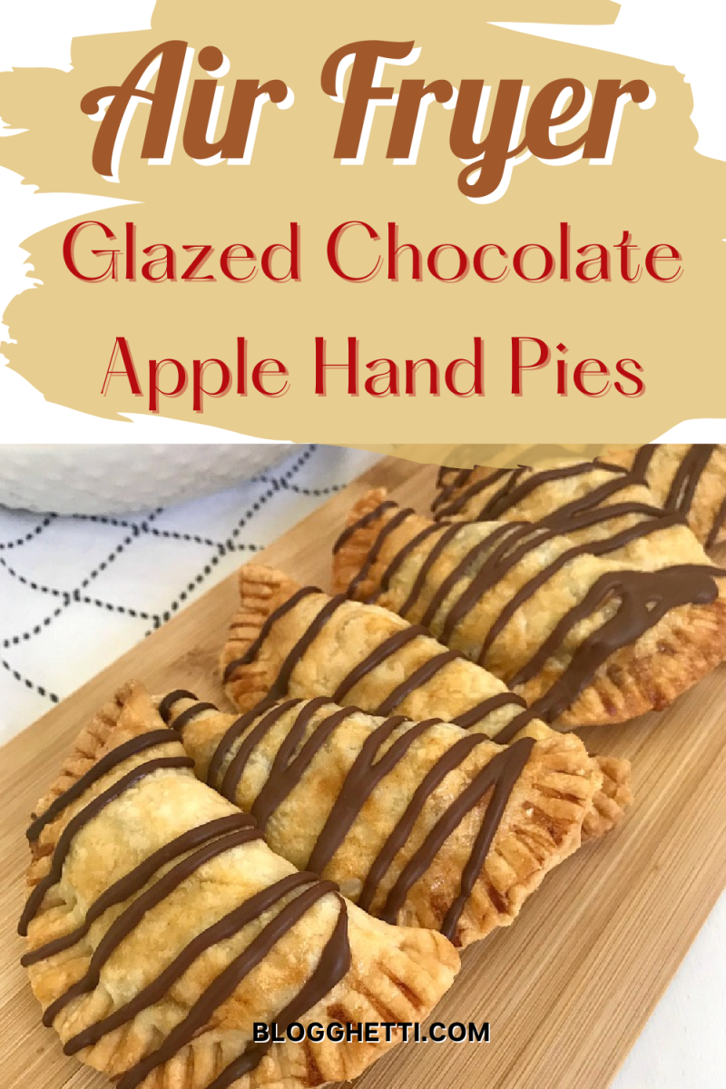 air fryer glazed chocolate apple hand pie image with text