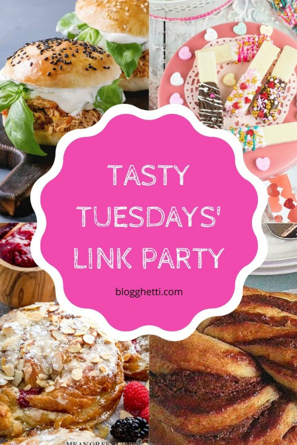 Feb 4 Tasty Tuesdays' Link Party features collage 