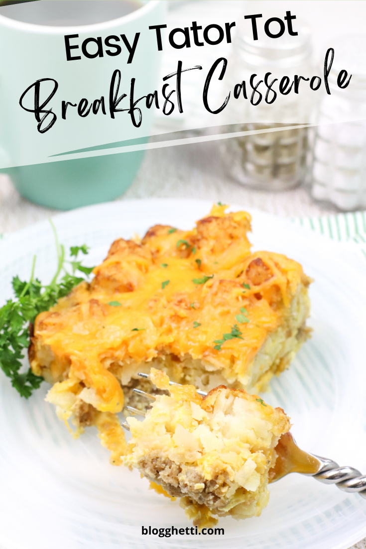 Easy tatot tot breakfast casserole image with text overlay