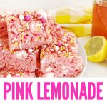 Pink lemonade rice krispie treats - pin
