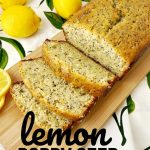 lemon poppy seed loaf - pinterest