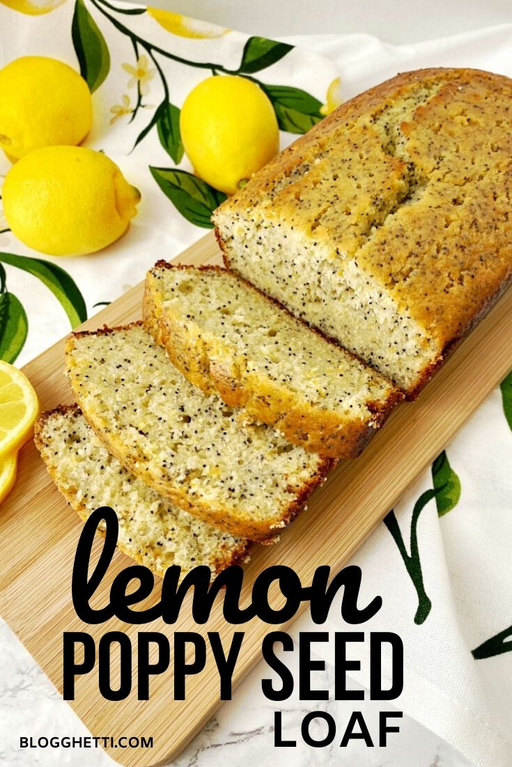 lemon poppy seed loaf - pinterest