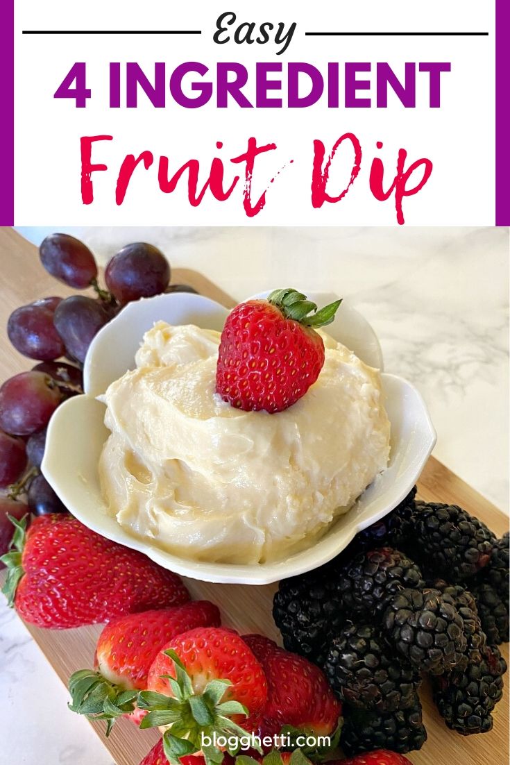 Easy 4 ingredient fruit dip - pin