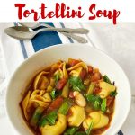 Easy Vegetable Tortellini Soup for Meatless Monday