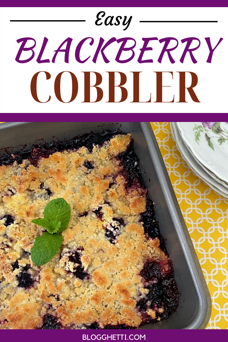 Easy Blackberry Cobbler Dessert